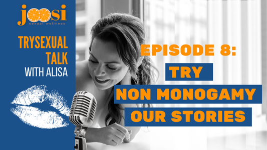 Try Non Monogamy, Our Stories