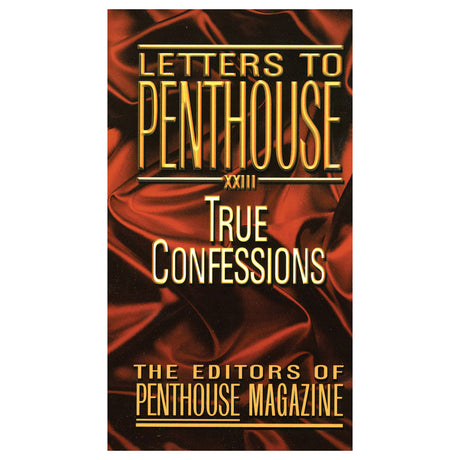 Letters to Penthouse XXIII