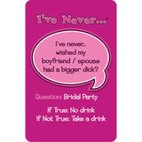 I've Never Bachelorette Party Cards