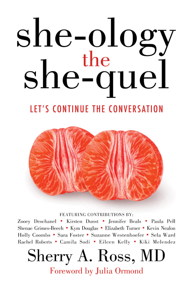 She-ology: The She-quel