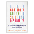 Ultimate Guide to Sex & Disability