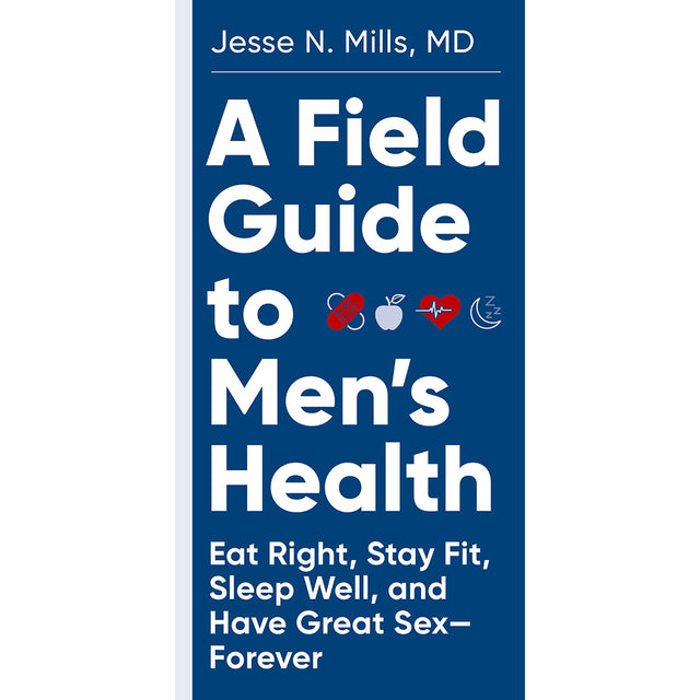 A Field Guide to Men's Health